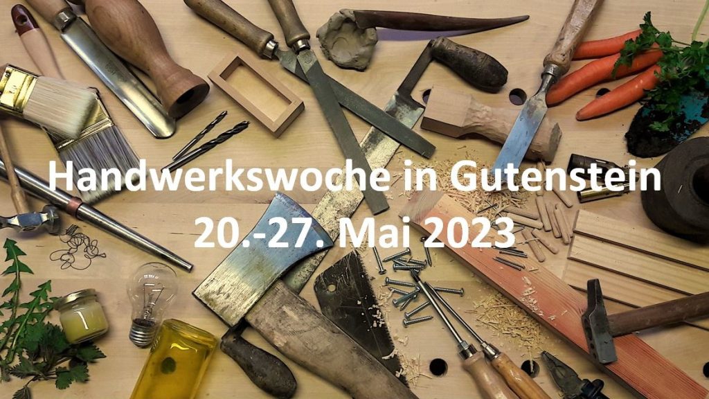 Handwerkswoche in Gutenstein